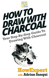 Couverture_How To Draw With Charcoal