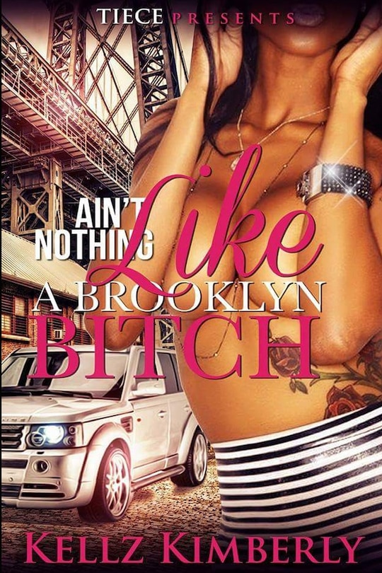 Couverture_Ain't Nothing Like a Brooklyn Bitch