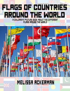 Front cover_Flags Of Countries Around The World