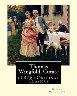 Couverture_Thomas Wingfold, Curate (1876). By