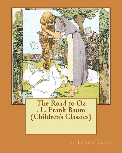 Couverture_The Road to Oz . L. Frank Baum (Children's Classics)