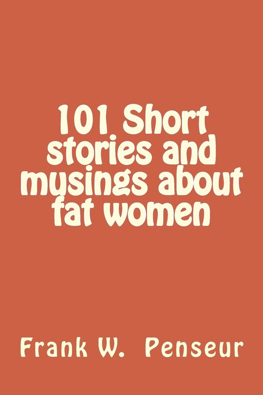 Couverture_101 Short stories and musings about fat women