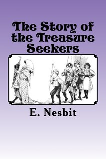 The Story of the Treasure Seekers