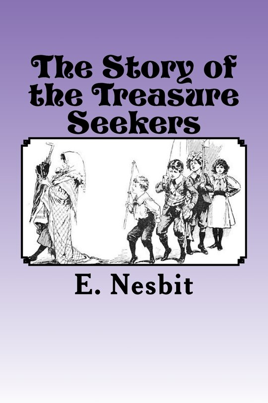 Couverture_The Story of the Treasure Seekers