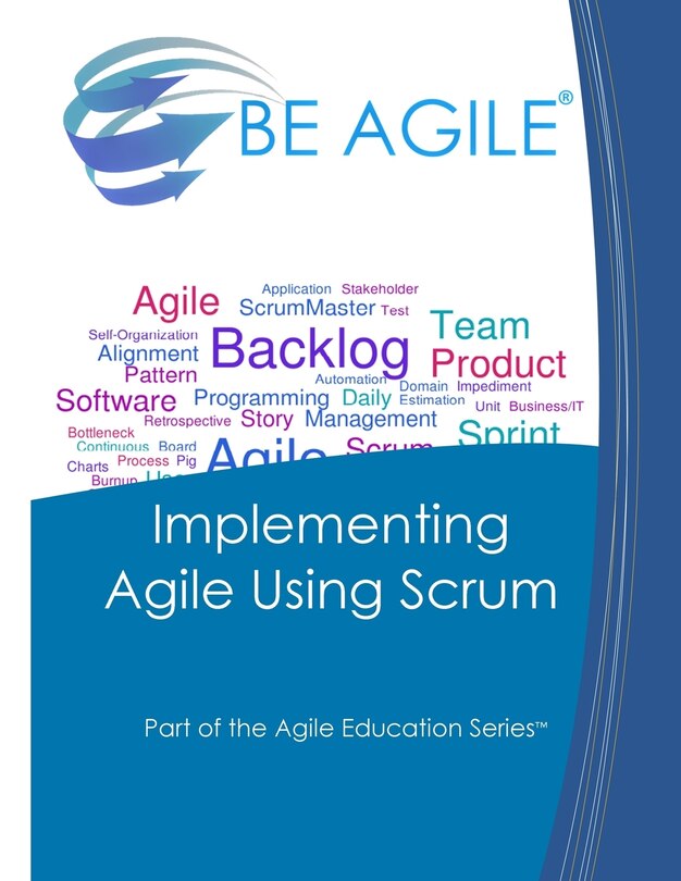 Front cover_Implementing Agile Using Scrum