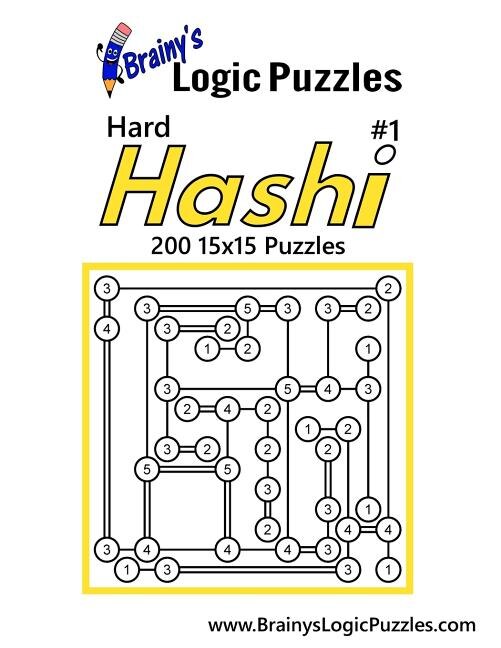 Brainy's Logic Puzzles Hard Hashi #1: 200 15x15 Puzzles
