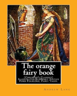 Front cover_The orange fairy book. By
