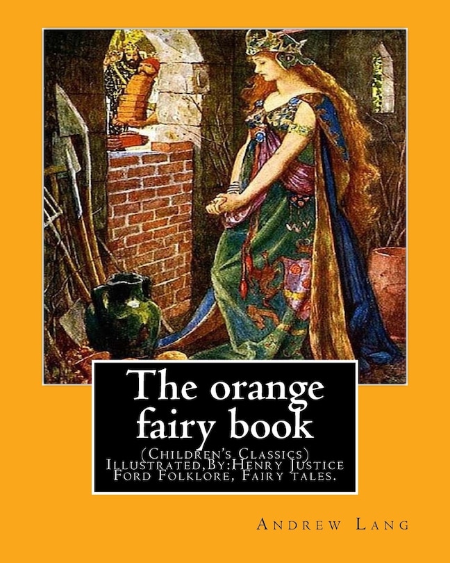 Front cover_The orange fairy book. By