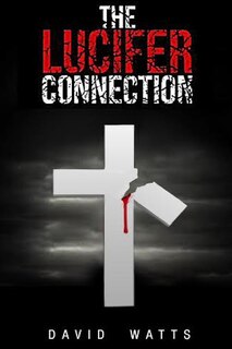Front cover_The Lucifer Connection