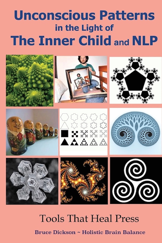 Front cover_Unconscious Patterns in the Light of the Inner Child and NLP