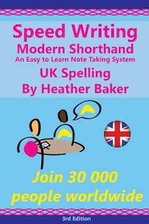 Front cover_Speed Writing Modern Shorthand An Easy to Learn Note Taking System, UK Spelling