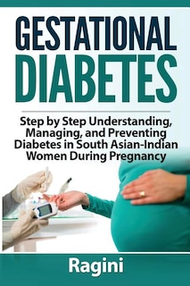 Couverture_Gestational Diabetes Step by Step Understanding, Managing, and Preventing Diabe