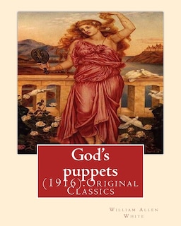 Couverture_God's puppets(1916). By