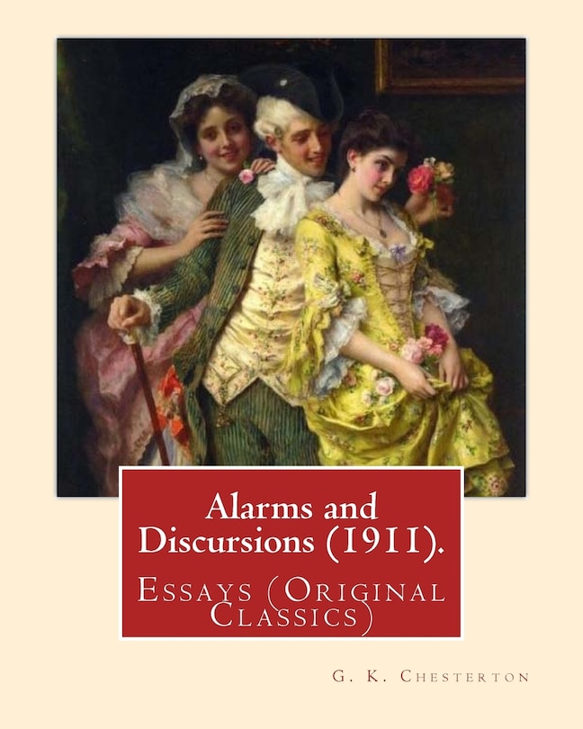 Front cover_Alarms and Discursions (1911). By
