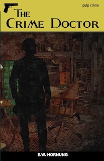 Front cover_The Crime Doctor