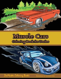 Front cover_Muscle Cars Coloring Book for Dudes