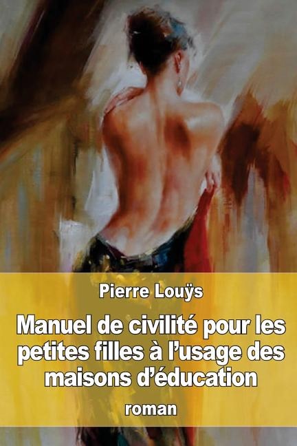 Couverture_Manuel de civilité pour les petites filles à l'usage des maisons d'éducation