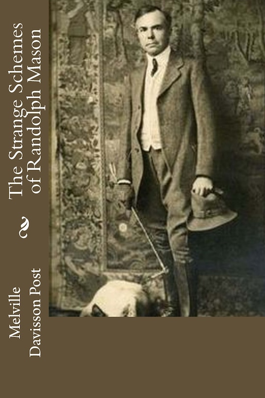 Front cover_The Strange Schemes of Randolph Mason