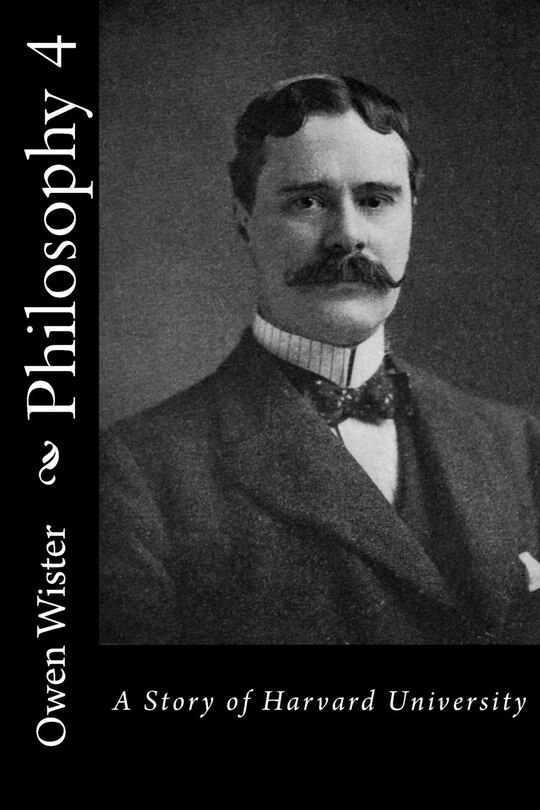 Philosophy 4: A Story of Harvard University
