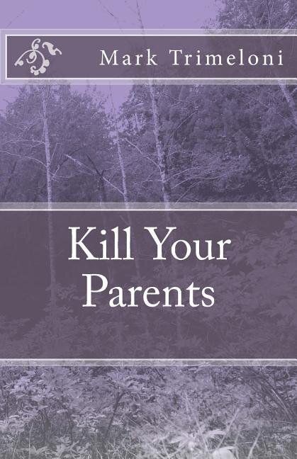 Couverture_Kill Your Parents