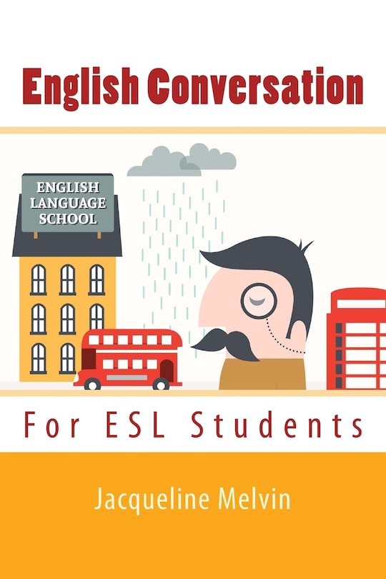 English Conversation: For Esl Students