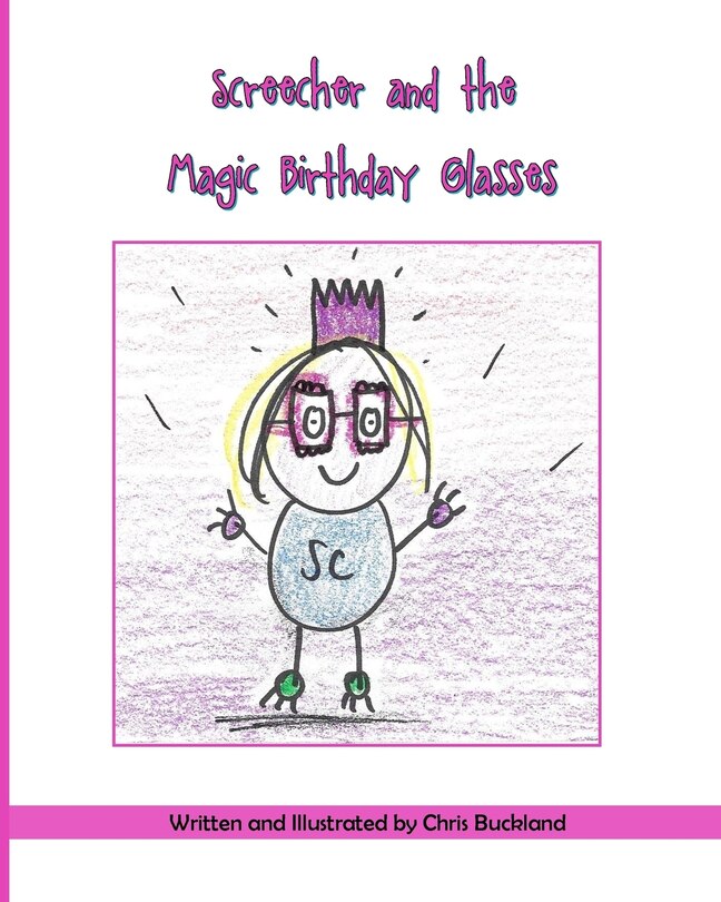 Front cover_Screecher and the Magic Birthday Glasses