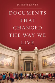 Couverture_Documents That Changed The Way We Live
