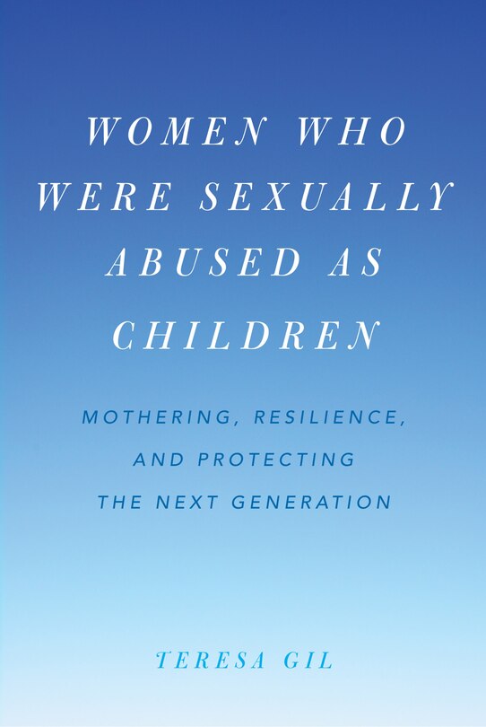 Front cover_Women Who Were Sexually Abused As Children