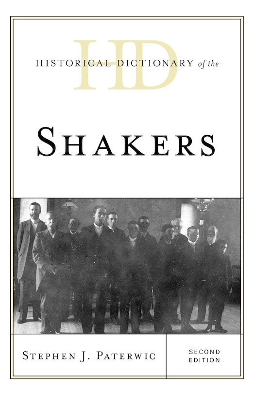 Front cover_Historical Dictionary Of The Shakers