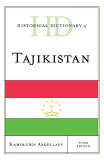 Couverture_Historical Dictionary Of Tajikistan