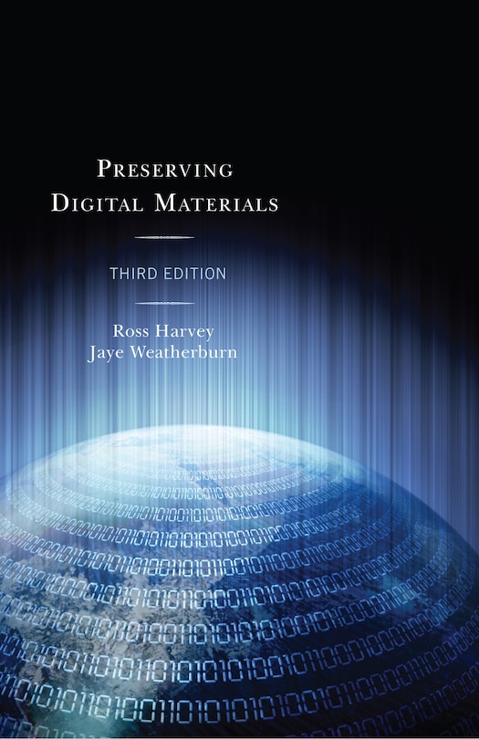 Front cover_Preserving Digital Materials