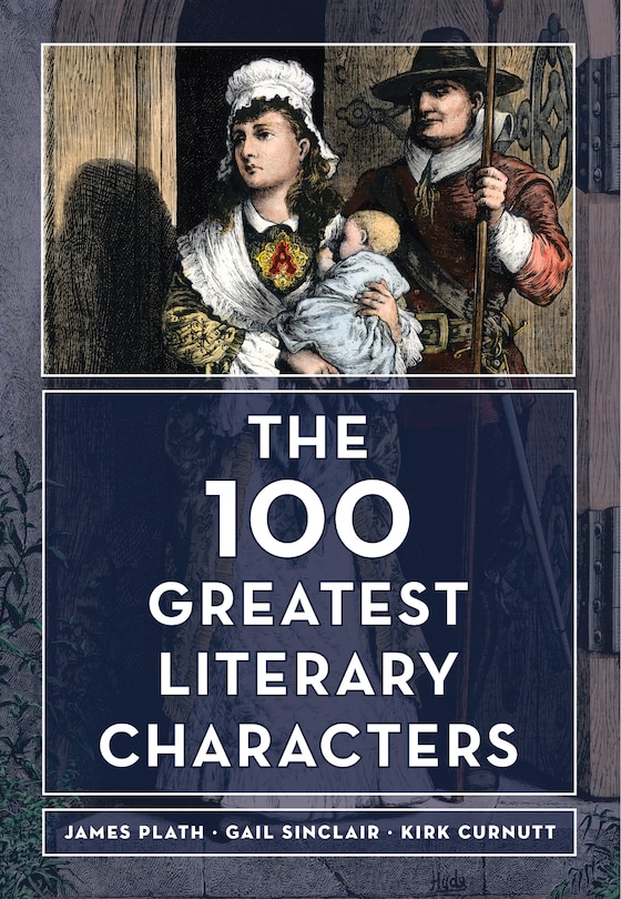 Front cover_100 Greatest Literary Characters