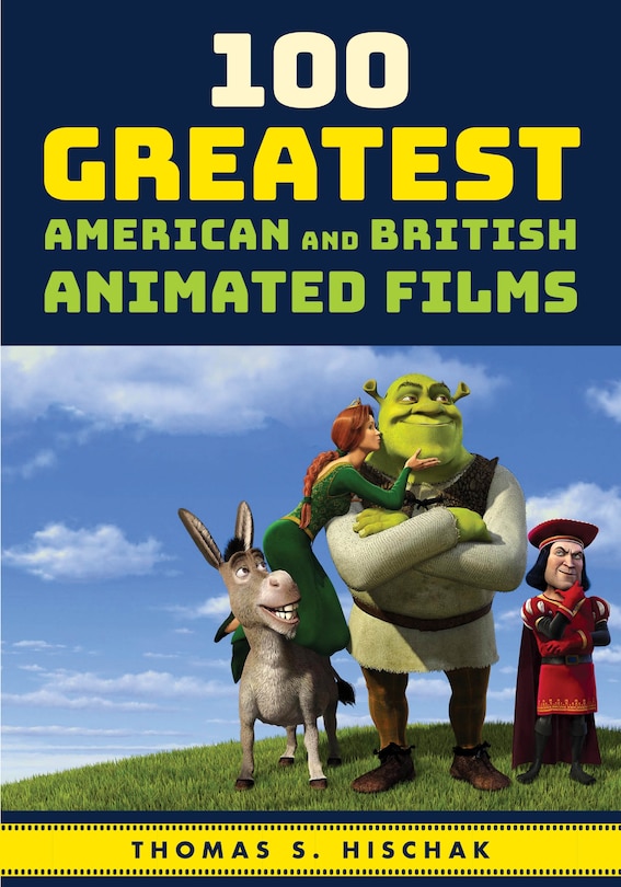 Front cover_100 Greatest American And British Animated Films