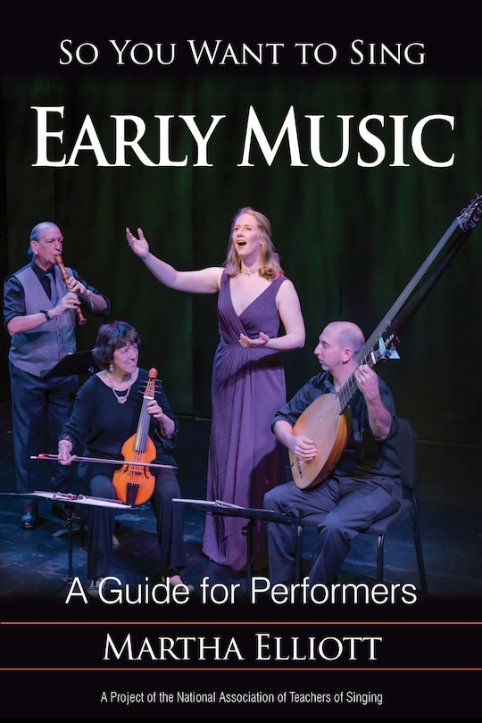 Couverture_So You Want To Sing Early Music