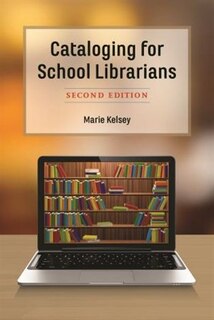 Front cover_Cataloging For School Librarians