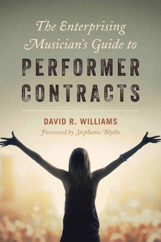 Front cover_The Enterprising Musician's Guide to Performer Contracts