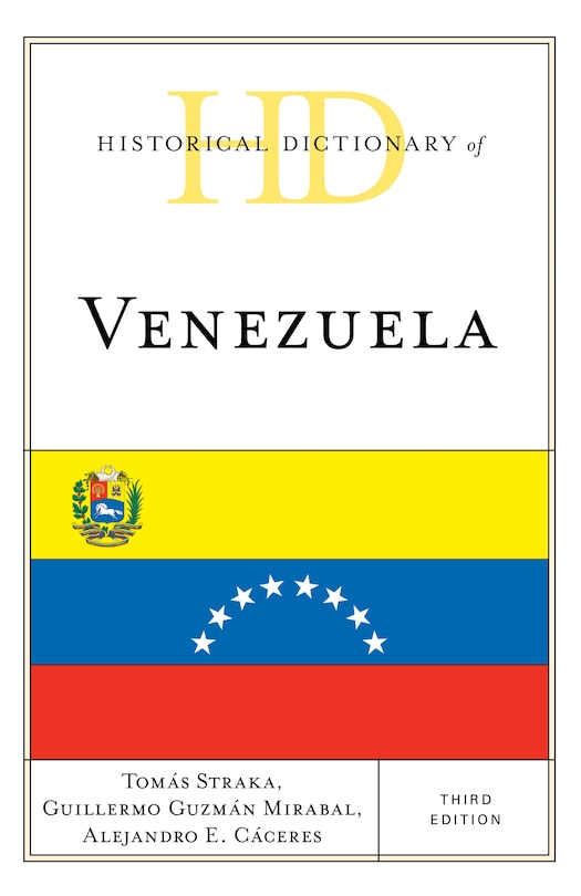 Front cover_Historical Dictionary Of Venezuela