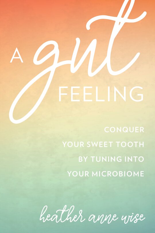 Front cover_A Gut Feeling
