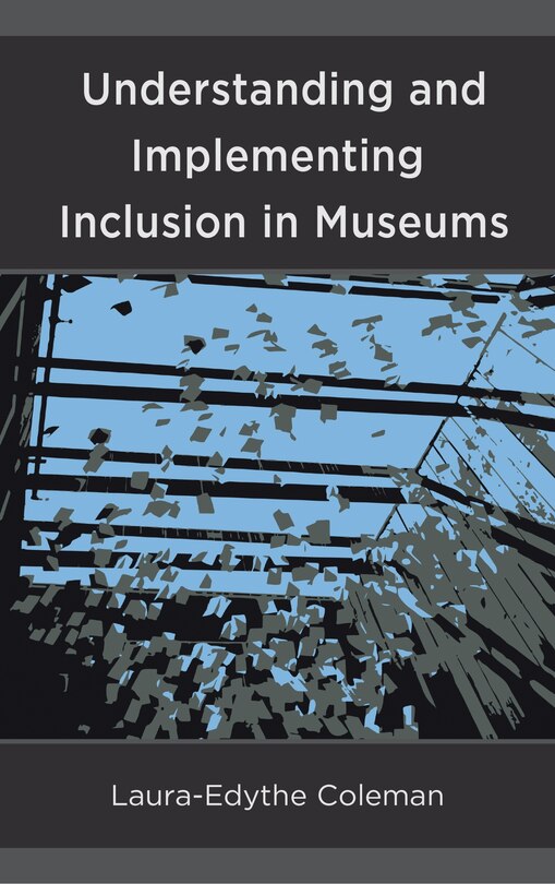 Couverture_Understanding And Implementing Inclusion In Museums