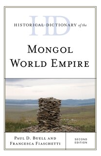 Couverture_Historical Dictionary Of The Mongol World Empire