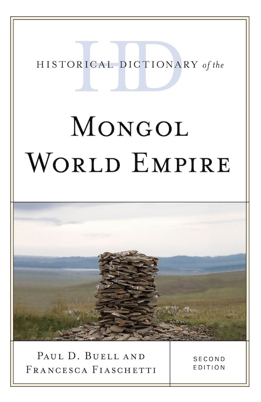 Couverture_Historical Dictionary Of The Mongol World Empire