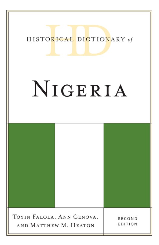 Front cover_Historical Dictionary Of Nigeria