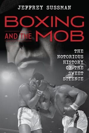 Front cover_Boxing And The Mob