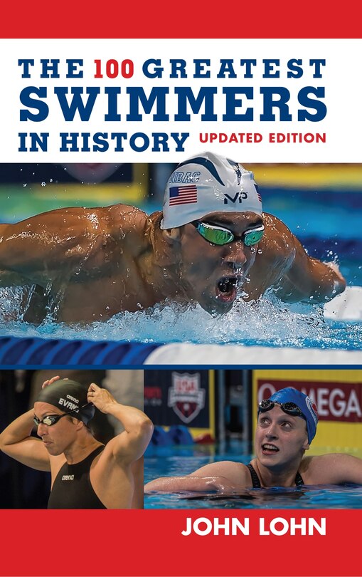 Front cover_The 100 Greatest Swimmers in History
