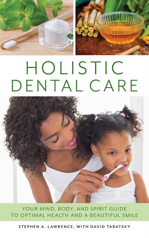 Front cover_Holistic Dental Care