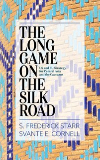 Front cover_Long Game on the Silk Road
