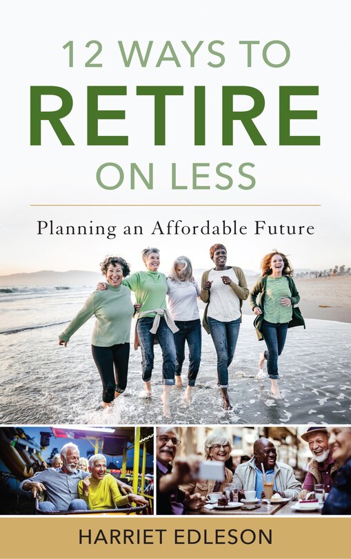 Couverture_12 Ways To Retire On Less