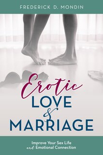 Front cover_Erotic Love And Marriage