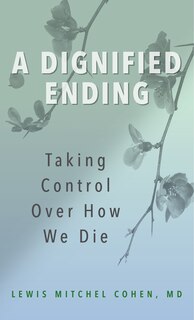 Front cover_A Dignified Ending