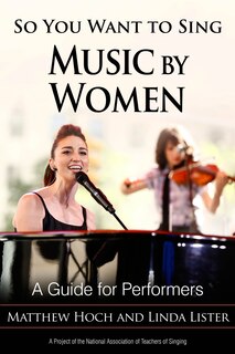 Front cover_So You Want To Sing Music By Women
